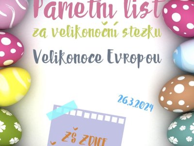 Velikonoční stezka - Velikonoce Evropou 26.-27.3.2024