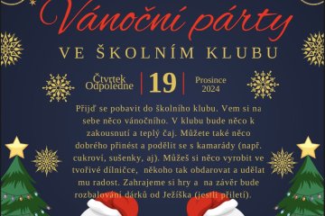 Vánoční “PÁRTY” ve školním klubu 19.12.2024
